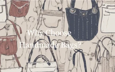 Handmade Bags Vs. Machine-Made Bags: Which One Do You Like More?