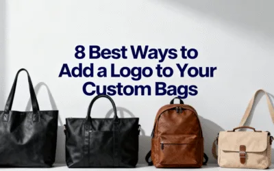 8 Best Ways to Add a Logo to Your Custom Bags